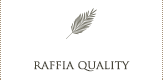 raffia quality 